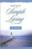 Jim Fletcher / Simple Tips for Simple Living for Women (Hardback)
