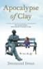 Desmond Swan / Apocalypse of Clay (Hardback)