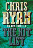 Chris Ryan / The Hit List (Hardback)