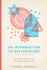 Veli-Matti Kärkkäinen / An Introduction to Ecclesiology (Large Paperback)