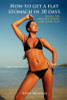 Kevin Sheridan / How to Get a Flat Stomach in 30 Days (Large Paperback)