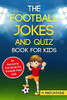M. Prefontaine / The Football Jokes and Quiz Book for Kids (Large Paperback)