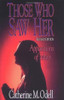 Gerald Weiss / Those Who Saw Her (Large Paperback)