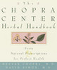 David Simon / The Chopra Center Herbal Handbook: Forty Natural Prescriptions for Perfect Health (Coffee Table Book)
