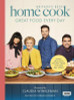 Jordan Bourke / Britain’s Best Home Cook: Great Food Every Day: Simple, Delicious Recipes From the New BBC Series (Coffee Table Book)
