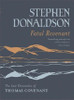 Stephen R. Donaldson / Fatal Revenant (The Last Chronicles of Thomas Covenant)(Coffee Table Book)