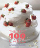 Ebury Press / The Best 100 Cakes (Coffee Table Book)