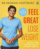 Rangan Chatterjee / Feel Great, Lose Weight: The Doctor’s Plan (Coffee Table Book)