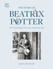 Sarah Gristwood / The Story of Beatrix Potter: Her Enchanting Work and Surprising Life (Coffee Table Book)