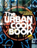 King Adz / The Urban Cookbook (Coffee Table Book)