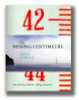 Leon Schulz / The Missing Centimetre: One Family's Atlantic Sailing Adventure (Coffee Table Book)