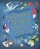 Rachel Ignotofsky / Women in Sport: Fifty Fearless Athletes Who Played to Win (Coffee Table Book)