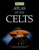 Barry Raftery / Philip's Atlas of the Celts (Coffee Table Book)