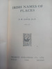 P.W Joyce - Irish Names of Places - Volume III - HB - c 1918