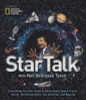 Neil deGrasse Tyson / StarTalk: Everything You Ever Need to Know About Space Travel, Sci-Fi, the Human Race, theUniverse, and Beyond (Coffee Table Book)