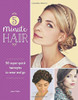 Jenny Strebe / 5-Minute Hair : 50 Super-quick Hairstyles  (Coffee Table Book)