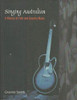 Graeme Smith / Singing Australian (Coffee Table Book)