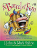J. John / A Barrel of Fun (Coffee Table Book)