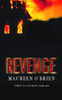 Maureen O'Brien / Revenge (Hardback)