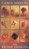 Carol Shields / The Stone Diaries (Hardback)