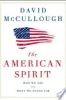 David McCullough / The American Spirit (Hardback)