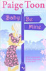 Paige Toon / Baby Be Mine