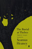 Seamus Heaney (Translator)  / THE BURIAL AT THEBES (Hardback)