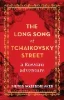 Pieter Waterdrinker / The Long Song of Tchaikovsky Street (Hardback)