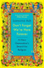 Lamorna Ash / Don't Forget We're Here Forever (Hardback)
