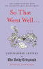 Kate Moore  (Editor) / So That Went Well...: (Hardback)