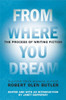 Robert Olen Butler / From Where You Dream (Large Paperback)
