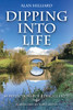 Alan Hilliard / Dipping into Life (Large Paperback)