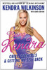 Kendra Wilkinson / Being Kendra (Hardback)