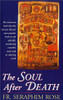 Seraphim Rose / The Soul After Death (Large Paperback)