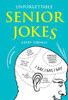 Geoff Tibballs / Unforgettable Senior Jokes (Hardback)
