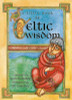 Sean McMahon (editor) / Celtic Wisdom (Hardback)