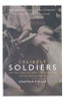 Jonathan F. Vance / Unlikely Soldiers (Hardback)