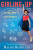 Mayim Bialik/ Girling Up(Hardback)