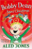Aled Jones /  Bobby Dean Saves Christmas(Hardback)