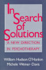 Bill O'Hanlon / In Search of Solutions: A New Direction in Psychotherapy (Hardback)