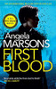 Angela Marsons / First Blood (Hardback)