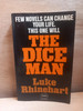 Luke Rhinehart - The Dice Man - Vintage Panther PB 1974 (Originally 1972)