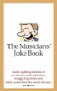 Joe Brown / The Musician Joke Book (Hardback)
