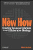 Nilofer Merchant / The New How (Hardback)
