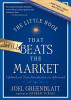 Joel Greenblatt / The Little Book That Still Beats the Market (Hardback)