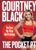 Courtney Black / The Pocket PT (Hardback)