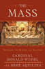 Donald Wuerl / The Mass (Hardback)