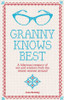 Joan Buckley / Granny Knows Best (Hardback)