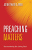 Jonathan Lamb / Preaching Matters (Large Paperback)
