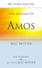 Alec Motyer / The Message of Amos (Large Paperback)